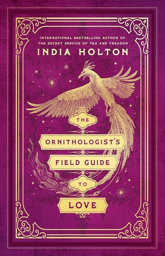 The Ornithologist S Field Guide To Love