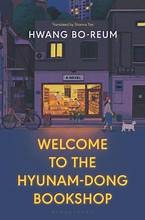 Welcome to the Hyunam Dong Bookshop by Hwang Bo-Reum is a Honey Badger Books selection for readers who enjoy korea fiction, city life fiction, cozy fiction read, comfort book gift, and gentle book club fiction. This listing supports reader discovery, book club browsing, library refreshes, and gift-focused book shopping while staying grounded in available genre, theme, author, and reader-fit details.