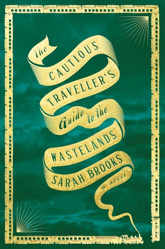 The Cautious Traveller S Guide To The Wastelands